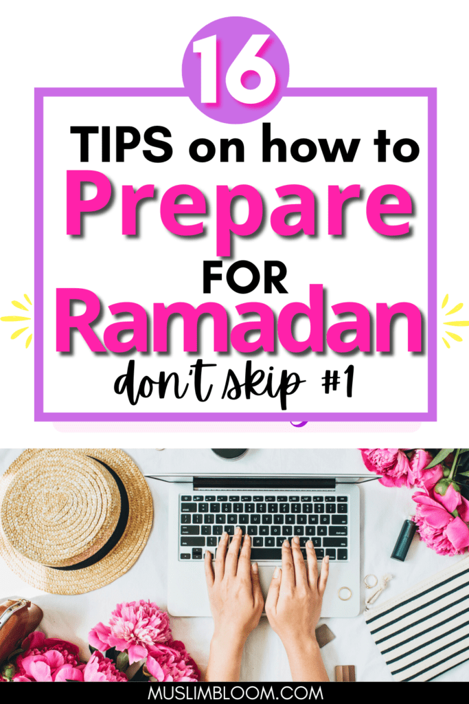 how to prepare ramadan muslim bloom