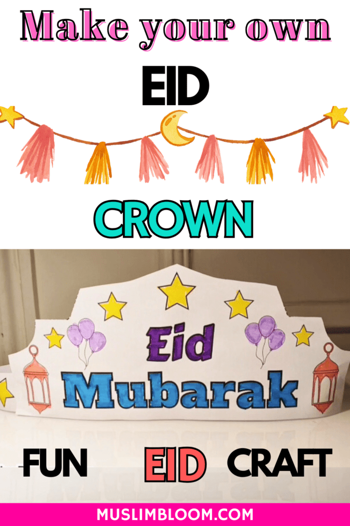 Eid Mubarak Crown, Eid craft kids, Eid Mubarak gifts, Muslim activity sheets, Eid gifts for kids, Islamic activities for kids eid craft kids